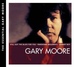 Gary Moore : The Essential